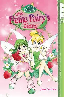 Disney Manga: Wróżki - Pamiętnik małej wróżki, 3 - Disney Manga: Fairies - The Petite Fairy's Diary, 3