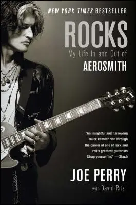 Skały: Moje życie w Aerosmith i poza nim - Rocks: My Life in and Out of Aerosmith