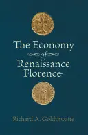 Ekonomia renesansowej Florencji - The Economy of Renaissance Florence