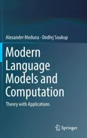 Nowoczesne modele językowe i obliczenia: Teoria i zastosowania - Modern Language Models and Computation: Theory with Applications
