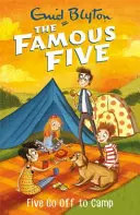 Famous Five: Piątka jedzie na obóz - książka 7 - Famous Five: Five Go Off To Camp - Book 7