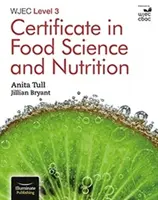 Certyfikat WJEC na poziomie 3 w zakresie nauki o żywności i żywieniu - WJEC Level 3 Certificate in Food Science and Nutrition