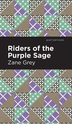 Jeźdźcy Purpurowego Mędrca - Riders of the Purple Sage