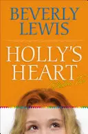 Holly's Heart Collection Two: Książki 6-10 - Holly's Heart Collection Two: Books 6-10