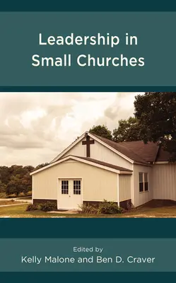 Przywództwo w małych kościołach - Leadership in Small Churches