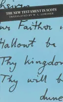 Nowy Testament w języku szkockim - The New Testament in Scots