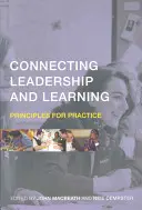 Łączenie przywództwa i uczenia się: Zasady dla praktyki - Connecting Leadership and Learning: Principles for Practice