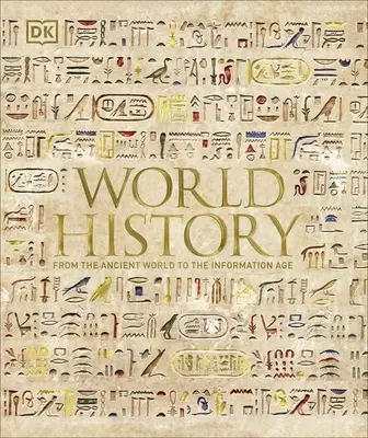 Historia świata - od starożytności do ery informacji - World History - From the Ancient World to the Information Age