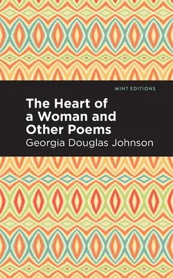 Serce kobiety i inne wiersze - The Heart of a Woman and Other Poems