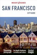 Insight Guides City Guide San Francisco (Przewodnik turystyczny z darmowym ebookiem) - Insight Guides City Guide San Francisco (Travel Guide with Free Ebook)