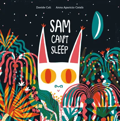 Sam nie może spać - Sam Can't Sleep