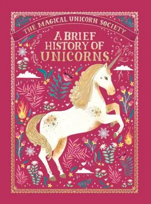 The Magical Unicorn Society: Krótka historia jednorożców - The Magical Unicorn Society: A Brief History of Unicorns