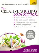 Zeszyt ćwiczeń kreatywnego pisania - The Creative Writing Workbook