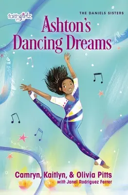 Tańczące marzenia Ashtona - Ashton's Dancing Dreams