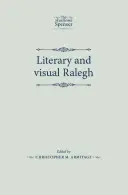 Literacki i wizualny Ralegh - Literary and Visual Ralegh
