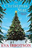 Świąteczna gwiazdka - świąteczna kolekcja opowieści - Christmas Star - A Festive Story Collection