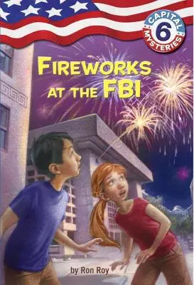 Capital Mysteries #6: Fajerwerki w FBI - Capital Mysteries #6: Fireworks at the FBI