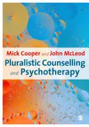 Pluralistyczne poradnictwo i psychoterapia - Pluralistic Counselling and Psychotherapy