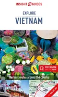 Insight Guides Explore Vietnam (Przewodnik turystyczny z darmowym ebookiem) - Insight Guides Explore Vietnam (Travel Guide with Free Ebook)