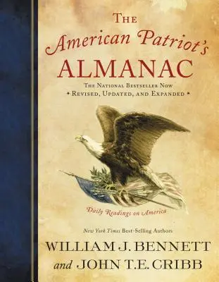 Almanach amerykańskiego patrioty: Codzienne lektury o Ameryce - The American Patriot's Almanac: Daily Readings on America