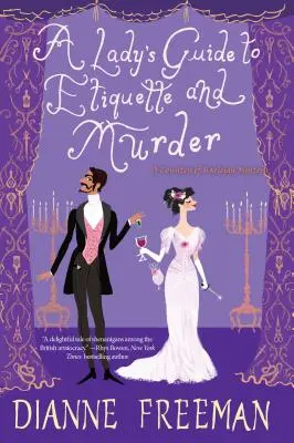 Damski przewodnik po etykiecie i morderstwach - A Lady's Guide to Etiquette and Murder