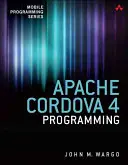 Programowanie w Apache Cordova 4 - Apache Cordova 4 Programming