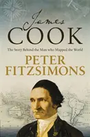 James Cook - Historia człowieka, który stworzył mapę świata - James Cook - The story of the man who mapped the world