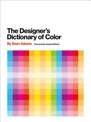 Słownik kolorów dla projektantów - The Designer's Dictionary of Color