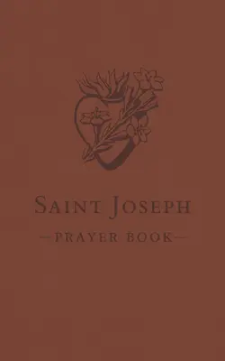 Modlitewnik do świętego Józefa - Saint Joseph Prayerbook