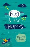 Fug and the Thumps