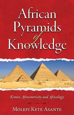 Afrykańskie piramidy wiedzy - African Pyramids of Knowledge