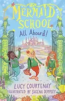 Szkoła syren: Wszyscy na pokład! - Mermaid School: All Aboard!