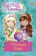 Sekretne Królestwo: 32: Magia syren - Secret Kingdom: 32: Mermaid Magic