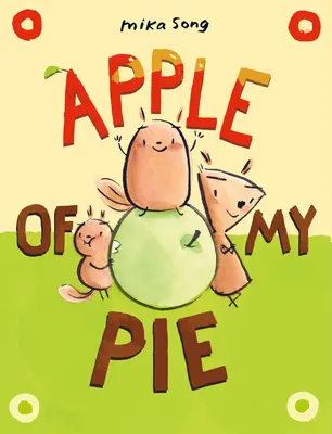 Jabłko mojego ciasta: (powieść graficzna) - Apple of My Pie: (A Graphic Novel)