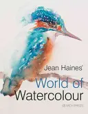 Świat akwareli Jean Haines - Jean Haines' World of Watercolour