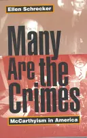 Wiele jest zbrodni: McCarthyism w Ameryce - Many Are the Crimes: McCarthyism in America