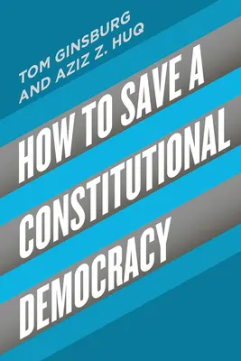 Jak ocalić demokrację konstytucyjną - How to Save a Constitutional Democracy