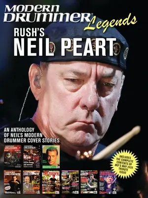 Legendy współczesnej perkusji: Rush's Neil Peart - An Anthology of Neil's Modern Drummer Cover Stories: Antologia współczesnych coverów perkusyjnych Neila Pearta - Modern Drummer Legends: Rush's Neil Peart - An Anthology of Neil's Modern Drummer Cover Stories: An Anthology of Neil's Modern Drummer Cover Stories