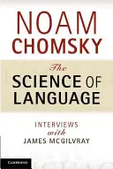 Nauka o języku: Wywiady z Jamesem McGilvrayem - The Science of Language: Interviews with James McGilvray