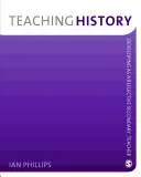 Nauczanie historii: Rozwój jako refleksyjny nauczyciel szkół średnich - Teaching History: Developing as a Reflective Secondary Teacher