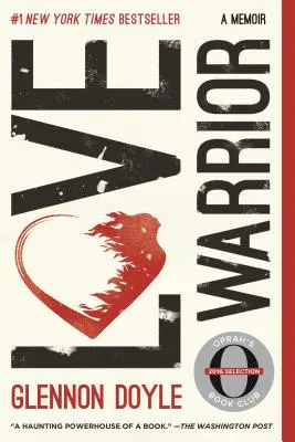 Love Warrior: Pamiętnik - Love Warrior: A Memoir