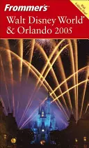 Frommer's Walt Disney World i Orlando - Frommer's Walt Disney World and Orlando