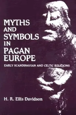 Mity i symbole w pogańskiej Europie - Myths and Symbols in Pagan Europe