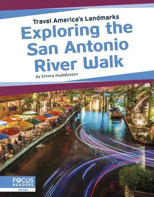 Odkrywanie San Antonio River Walk - Exploring the San Antonio River Walk