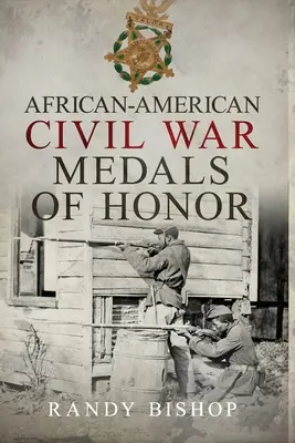 Afroamerykańskie medale honorowe z wojny secesyjnej - African-American Civil War Medals of Honor