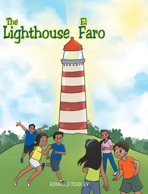 Latarnia morska/El Faro - The Lighthouse/El Faro