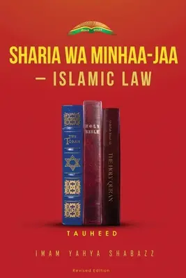 Szariat Wa Minhaa-Jaa - prawo islamskie - Sharia Wa Minhaa-Jaa-Islamic Law