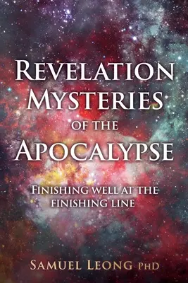 Tajemnice Apokalipsy: Dobry finisz na mecie - Revelation Mysteries of the Apocalypse: Finishing well at the finishing line