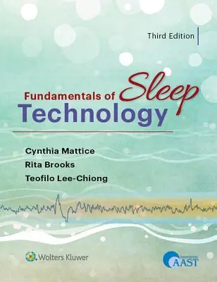 Podstawy technologii snu - Fundamentals of Sleep Technology