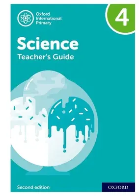 International Primary Science: Przewodnik dla nauczyciela 4 - International Primary Science: Teacher's Guide 4